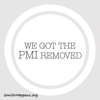 we got the PMI removed!